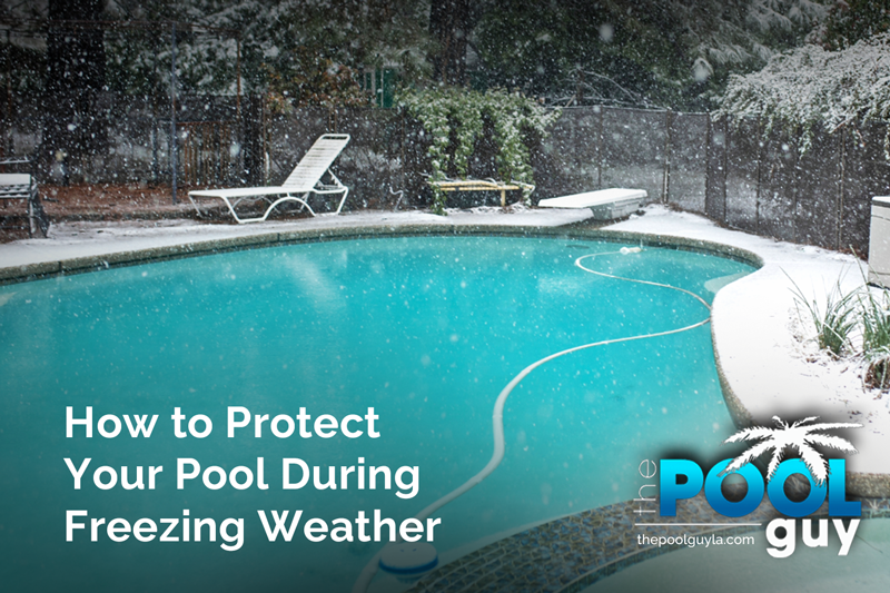 How to Protect Your Pool During Freezing Weather